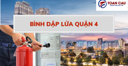 Địa chỉ cung cấp bình dập lửa Quận 4 giá rẻ nhất thị trường
